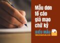 Mẫu đơn tố cáo giả mạo chữ ký