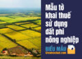 Mẫu tờ khai thuế sử dụng đất phi nông nghiệp