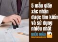 5 mẫu giấy xác nhận được tìm kiếm và sử dụng nhiều nhất