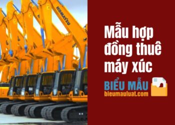 Mẫu hợp đồng thuê máy xúc