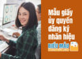 Mẫu giấy ủy quyền đăng ký nhãn hiệu